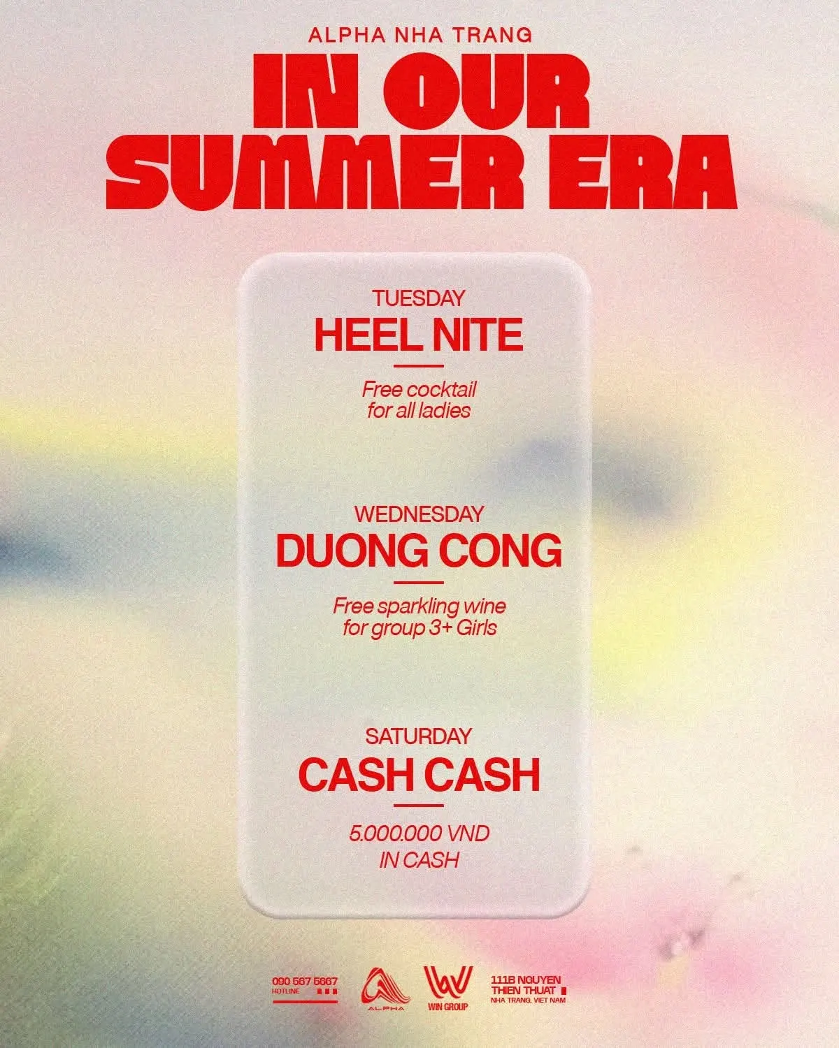 Poster In Our Summer Era của ALPHA Nha Trang giới thiệu các đêm Heel Nite, Duong Cong và Cash Cash